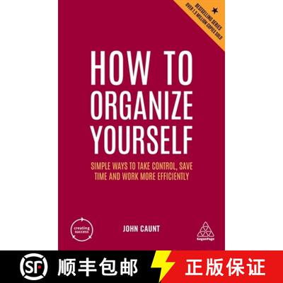 【3-4周达】How to Organize Yourself – Simple Ways to Take Control, Save Time and Work More Efficiently [9781398606326]