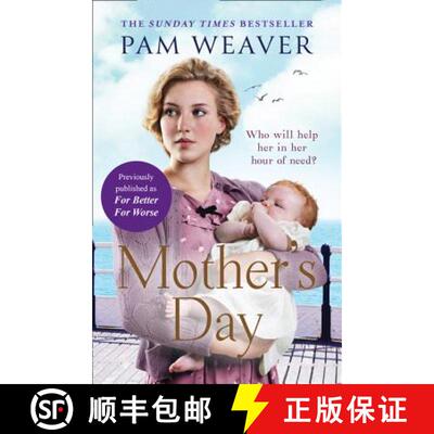 【3-4周达】Mother’s Day: The Heartwarming Sunday Times Bestseller, Previously Published as for Bette... [9780008270308]