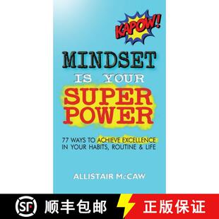 【3-4周达】Mindset Is Your Superpower: 77 Ways to Achieve Excellence in Your Habits, Routine & Life [9798992275834]