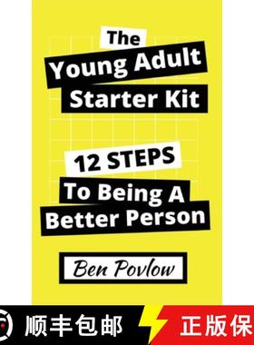【3-4周达】The Young Adult Starter Kit: 12 Steps to Being a Better Person [9781735422367]