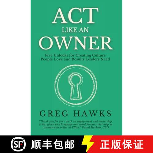 【3-4周达】精装 Act Like an Owner: Five Unlocks for Creating Culture People Love and Results Leaders ... [9798993178400]