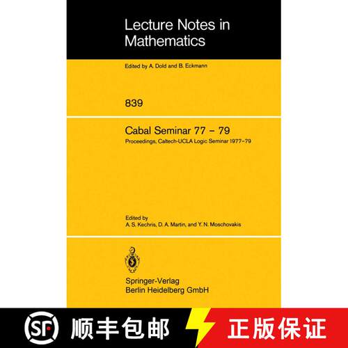 【3-4周达】Cabal Seminar 77 - 79 : Proceedings, Caltech-UCLA Logic Seminar 1977 - 79 [9783540102885]