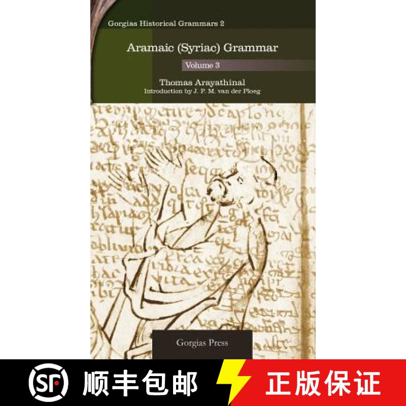 【3-4周达】Aramaic (Syriac) Grammar (Volume 3) [9781593336059]