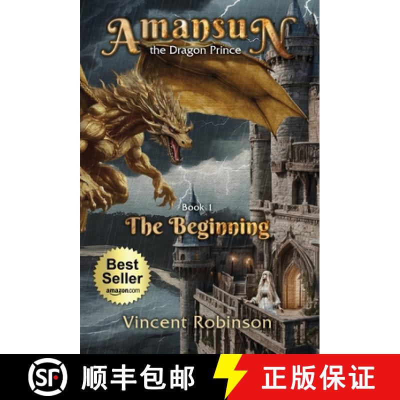 【2-3周达】Amansun the Dragon Prince: Book 1 The Beginning [9781662929779]