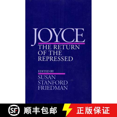 【3-4周达】Joyce: The Return of the Repressed [9781501727894]