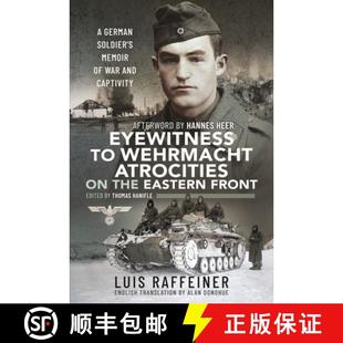 Front Eastern Memoir ... War 9781399097703 Atrocities 4周达 Soldier Eyewitness German the Wehrmacht