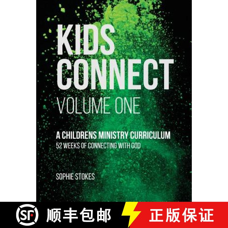 【3-4周达】Kids Connect: 52 weeks of connecting with God [9780992437152]