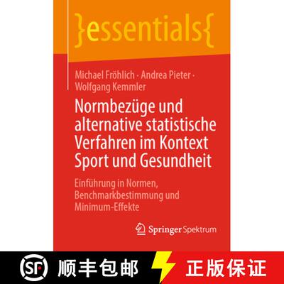【3-4周达】Normbezüge und alternative statistische Verfahren im Kontext Sport und Gesundheit : Einf... [9783662700846]