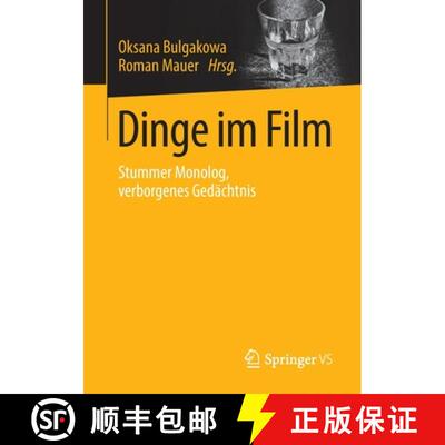 【3-4周达】Dinge im Film : Stummer Monolog, verborgenes Gedächtnis [9783658352608]