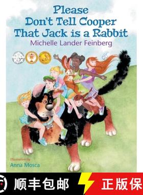 【3-4周达】Please Don't Tell Cooper That Jack is a Rabbit, Book 2 in the Cooper the Dog series (Mom's... [9781736720424]