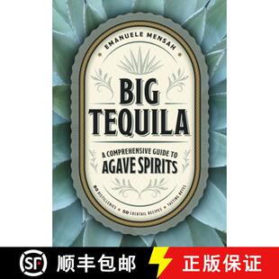 Agave 9781400340354 Big Comprehensive Guide 3周达 Tequila Spirits