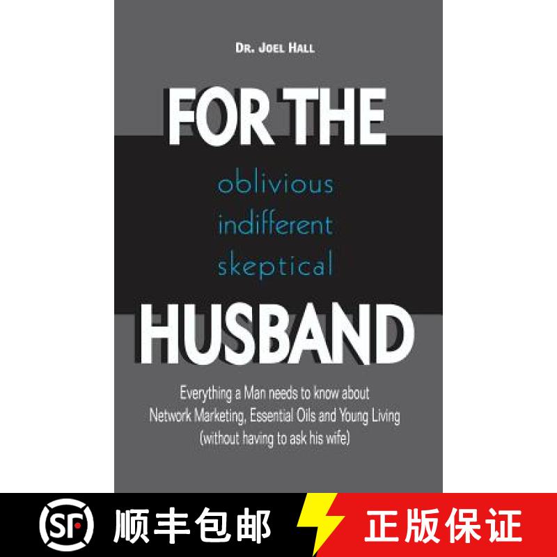 【3-4周达】For the (Oblivious/Indifferent/Skeptical) Husband: Everything a Man Needs to Know about Ne... [9781775339601]