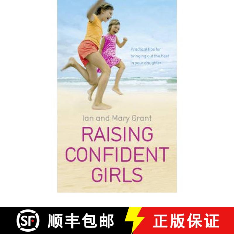 【3-4周达】Raising Confident Girls : Practical tips for bringing out the best in your daughter [9780091929442]