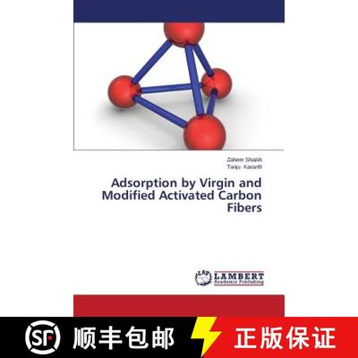 预订 Adsorption by Virgin and Modified Activated Carbon Fibers [9783659127151]