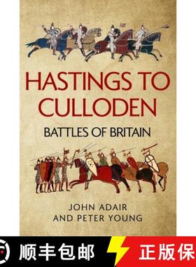 预订 Hastings to Culloden: Battles of Britain [9781800550551]