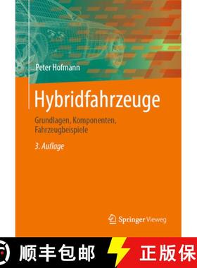 【3-4周达】Hybridfahrzeuge: Grundlagen, Komponenten, Fahrzeugbeispiele [9783662668931]