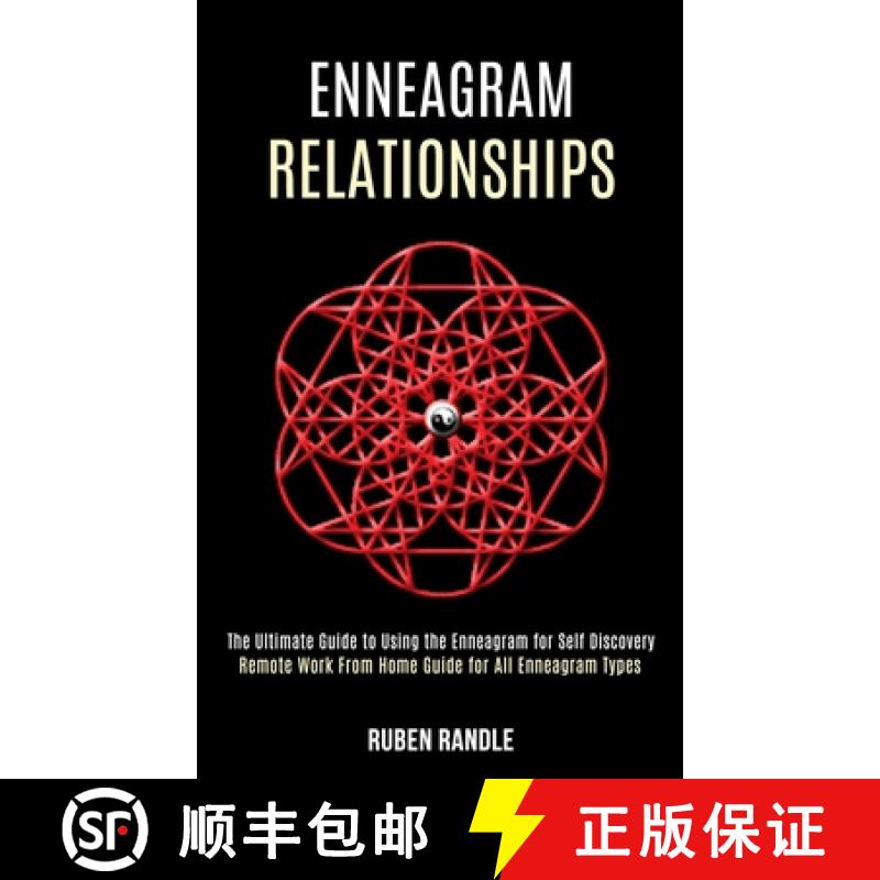 【3-4周达】Enneagram Relationships: The Ultimate Guide to Using the Enneagram for Self Discovery (Rem... [9781990084614]