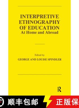 【3-4周达】Interpretive Ethnography of Education at Home and Abroad [9780898599244]