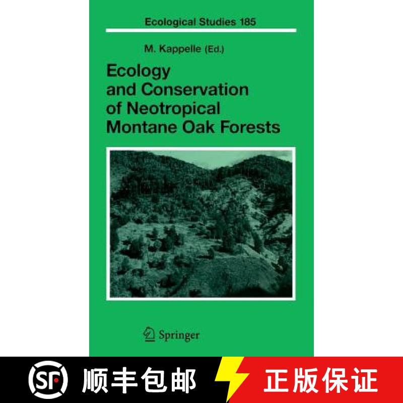 【3-4周达】Ecology and Conservation of Neotropical Montane Oak Forests [9783540289081]