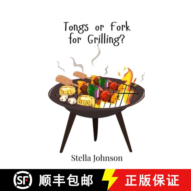 【3-4周达】Tongs or Fork for Grilling? [9789908018362]