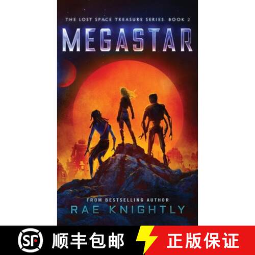 【3-4周达】Megastar (The Lost Space Treasure Series, Book 2) [9781989605493]