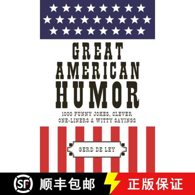【3-4周达】Great American Humor: 1000 Funny Jokes, Clever One-Liners & Witty Sayings [9781578267583]