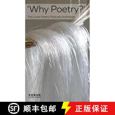 【3-4周达】Why Poetry?: The Lunar Poetry Podcasts Anthology [9781912565092]
