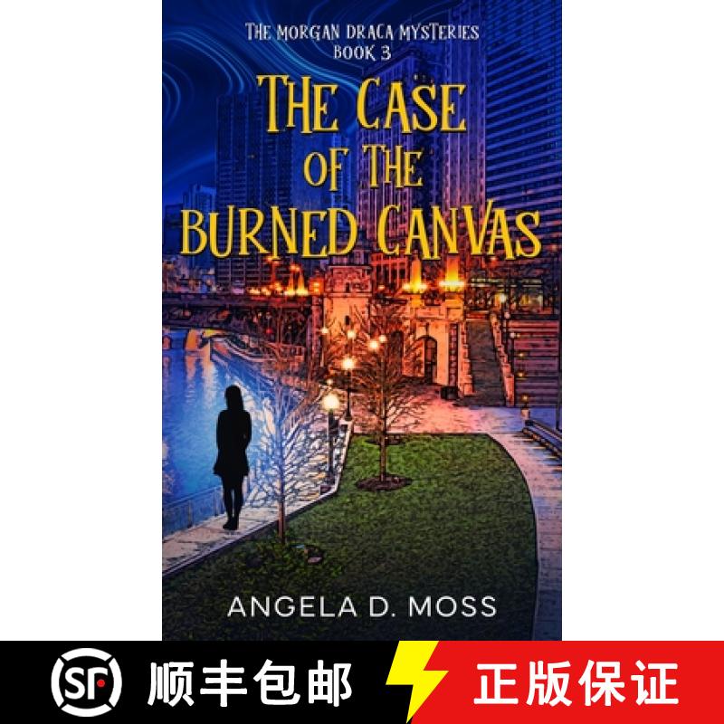 【3-4周达】The Case of the Burned Canvas [9781962925983]