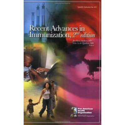 【4周达】Recent Advances in Immunization [9789275116197]