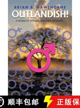 预订 Outlandish!: A world of women, and their servants... [9781955691888]