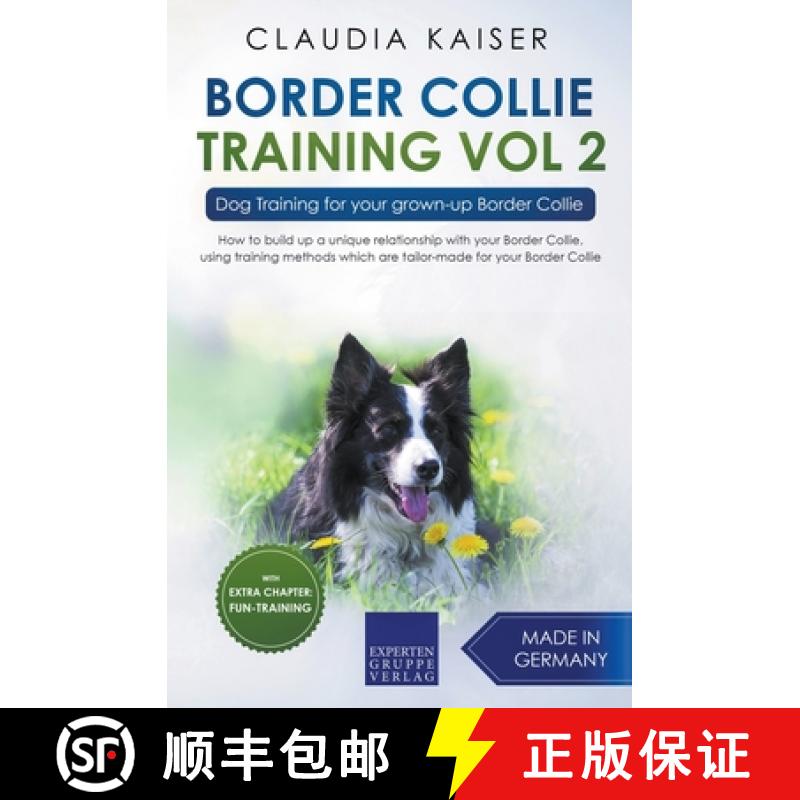 【2-3周达】Border Collie Training Vol. 2: Dog Training for your grown-up Border Collie [9783968974965]