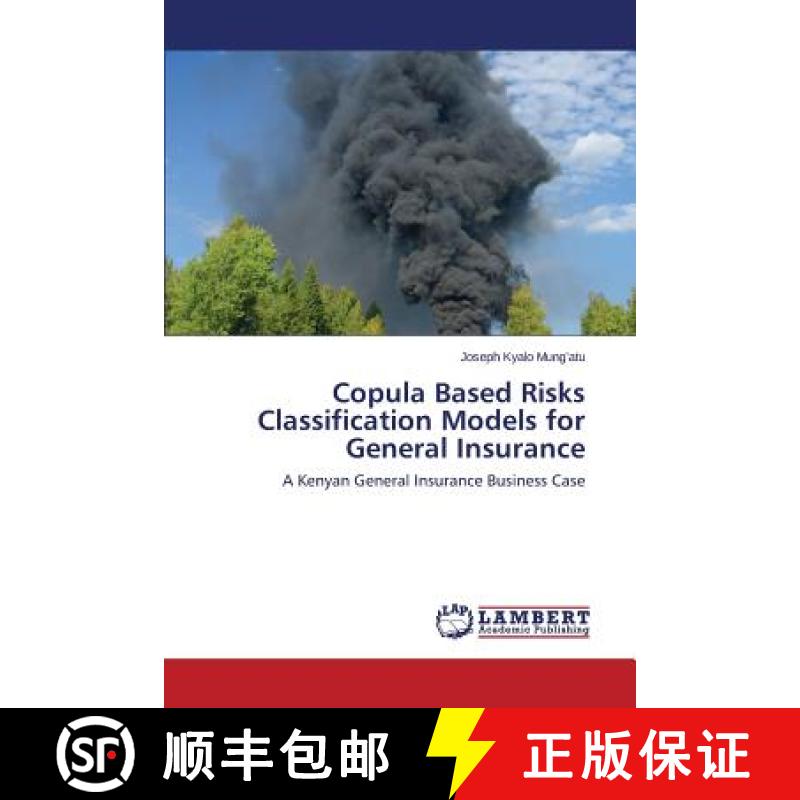 【2-3周达】Copula Based Risks Classification Models for General Insurance [9783659372759]