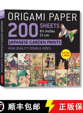 【3-4周达】Origami Paper 200 sheets Japanese Garden Prints 8 1/4 21cm: High-Quality Double Sided Orig... [9780804853675]
