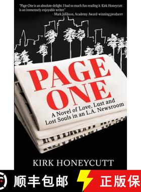 预订 Page One: A Novel of Love, Lust and Lost Souls in an L.A. Newsroom [9781629671680]