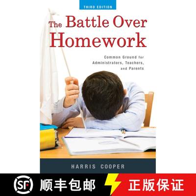 【3-4周达】The Battle Over Homework: Common Ground for Administrators, Teachers, and Parents [9781631440076]