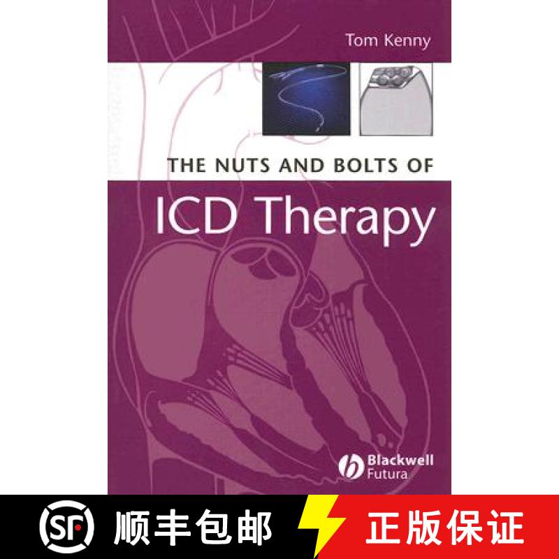 【3-4周达】The Nuts And Bolts Of Icd Therapy [Wiley医学] [9781405135115]