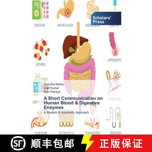预订 A Short Communication on Human Blood & Digestive Enzymes: A Modern & Ayurvedic Approach (Aufl.) [9786138920250]