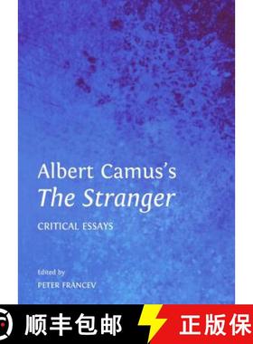 预订 Albert Camus's the Stranger: Critical Essays [9781443853910]