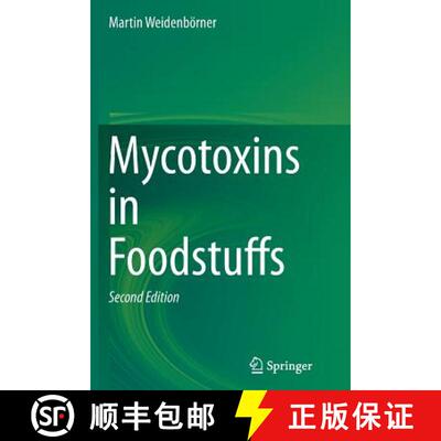 【3-4周达】Mycotoxins in Foodstuffs (Softcover reprint of the original 2nd ed. 2013) [9781489978240]