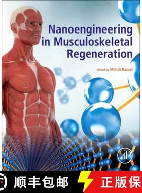 【3-4周达】Nanoengineering in Musculoskeletal Regeneration [9780128202623]