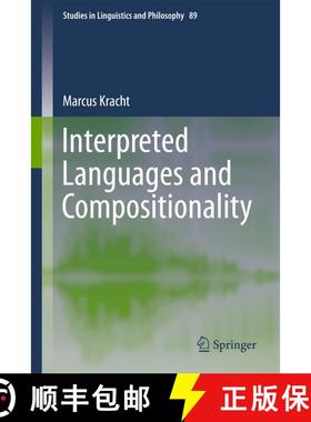 【3-4周达】Interpreted Languages and Compositionality [9789400737563]