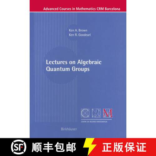 【3-4周达】Lectures on Algebraic Quantum Groups [9783764367145]