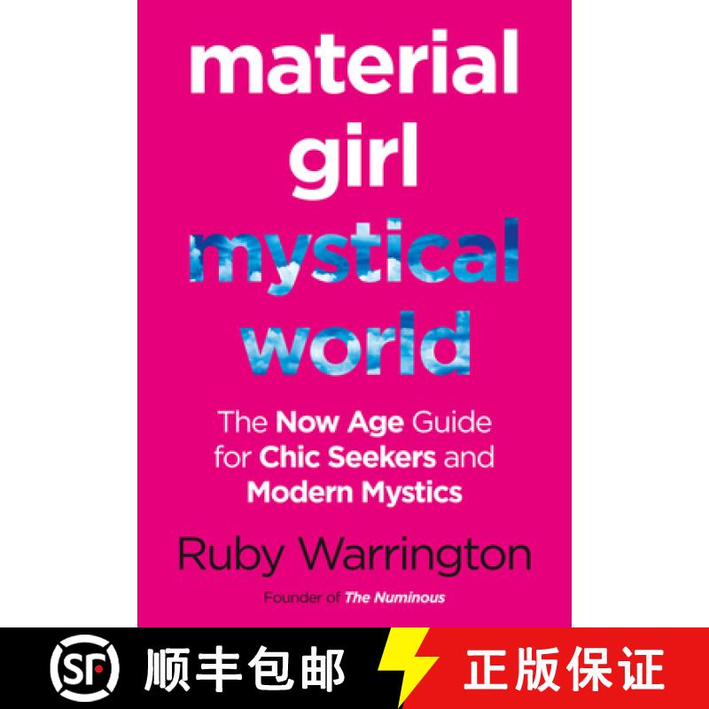 【3-4周达】Material Girl, Mystical World: The Now-Age Guide for Chic Seekers and Modern Mystics [9780008151171]