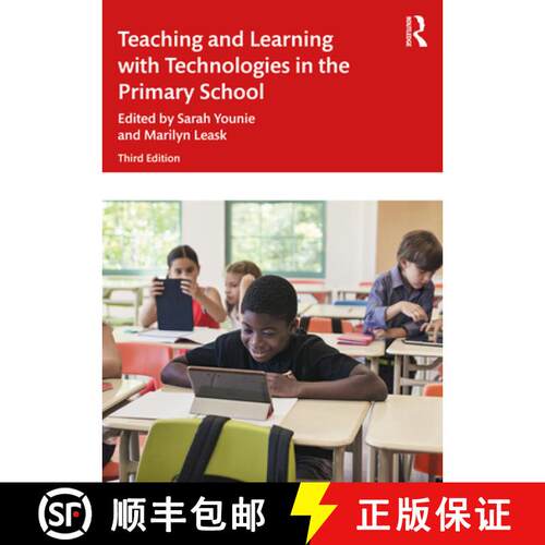【3-4周达】Teaching and Learning with Technologies in the Primary School [9781032528847]