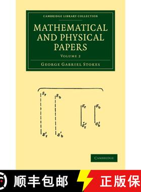 【3-4周达】Mathematical and Physical Papers: Volume 2 [9781108002639]