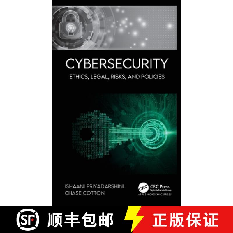 【3-4周达】Cybersecurity: Ethics, Legal, Risks, and Policies [9781774630228]