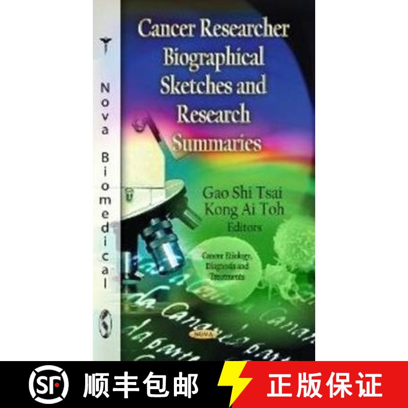 【3-4周达】Cancer Researcher Biographical Sketches and Research Summaries [9781619420663]