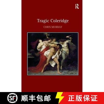 【3-4周达】Tragic Coleridge [9781409447542]