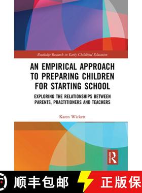【3-4周达】An Empirical Approach to Preparing Children for Starting School: Exploring the Relationshi... [9781138607514]