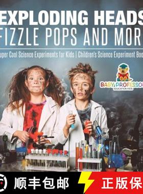 【3-4周达】Exploding Heads, Fizzle Pops and More | Super Cool Science Experiments for Kids | Children... [9781541916999]